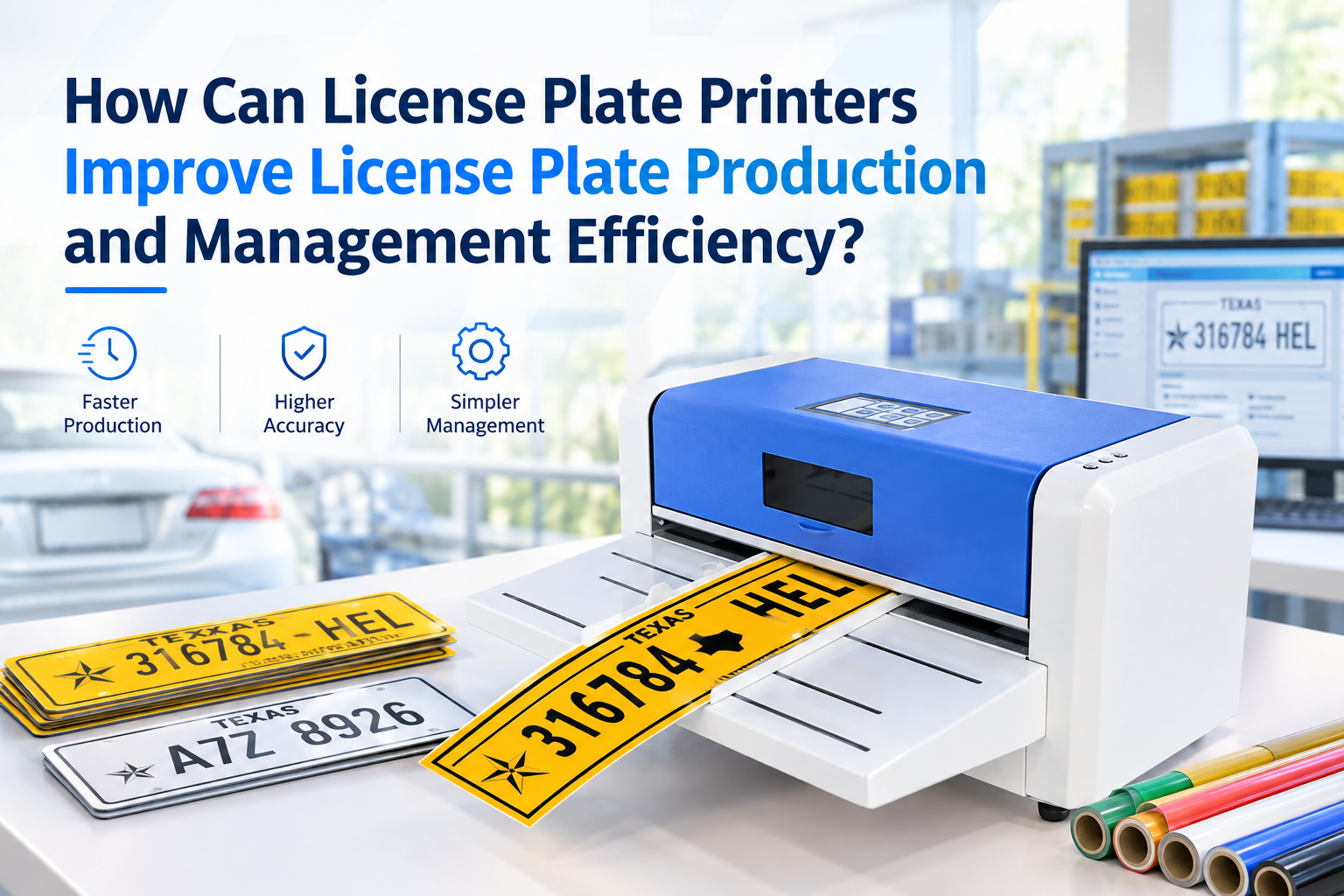 How Can License Plate Printers Improve License Plate Production and Management Efficiency?